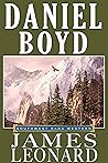 Daniel Boyd : A Western Frontier Story (The Saga of Southwest Western)