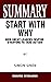SUMMARY OF START WITH WHY: ...