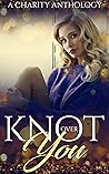 Knot Over You