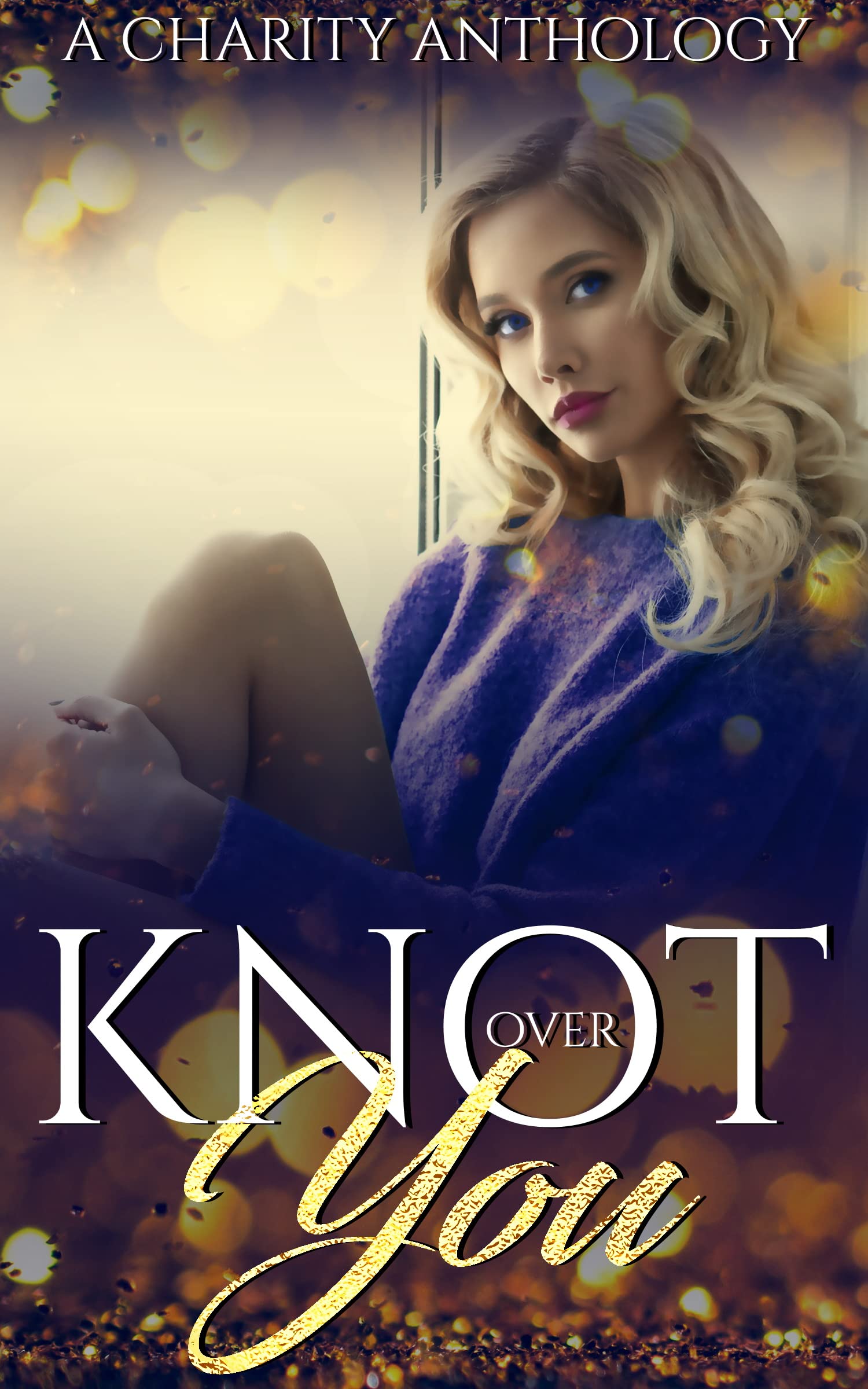 Knot Over You (Kindle Edition)