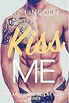 Kiss Me