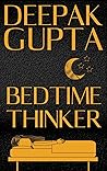 Bedtime Thinker Bedtime Thinker