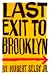 Last Exit to Brooklyn