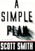 A Simple Plan