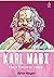 Karl Marx: Sebuah Pengantar Singkat