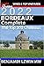 Bordeaux: Complete 2025: Th...