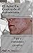 El acné en contra de el autoestima: Tips y remedios caseros (Spanish Edition)