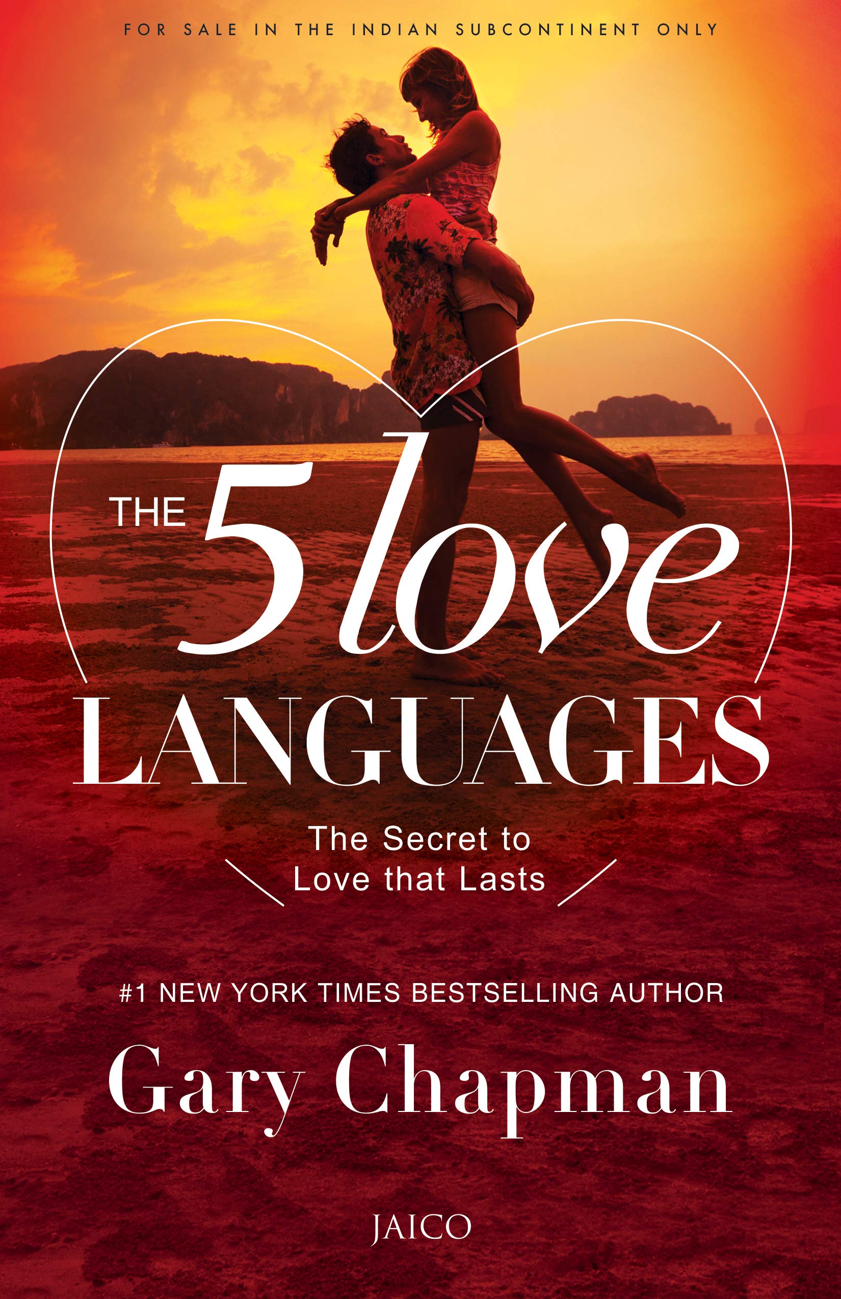 The 5 Love Languages: The Secret to Love that Lasts