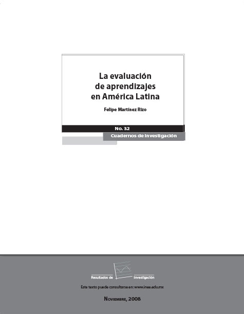 La evaluación de aprendizajes en América Latina. No. 32