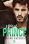 Spicy Prince by Irene Catocci