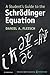 A Student's Guide to the Schrödinger Equation