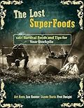 The Lost SuperFoods