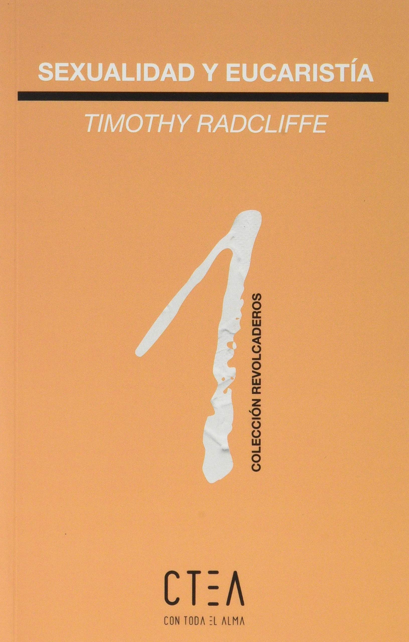 Sexualidad y y eucaristía (Paperback)