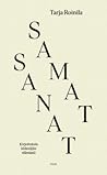 Samat sanat : kir...