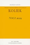 Koliek by Rainald Goetz Koliek by Rainald Goetz