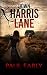 Down Harris Lane: The road ...