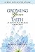 Growing Your Faith: 25 Devo...