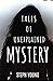 Tales of Unexplained Myster...