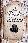The Book Eaters by Sunyi Dean