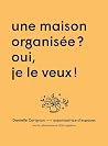 Une maison organi...