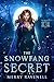 The SnowFang Secret (Snowfa...