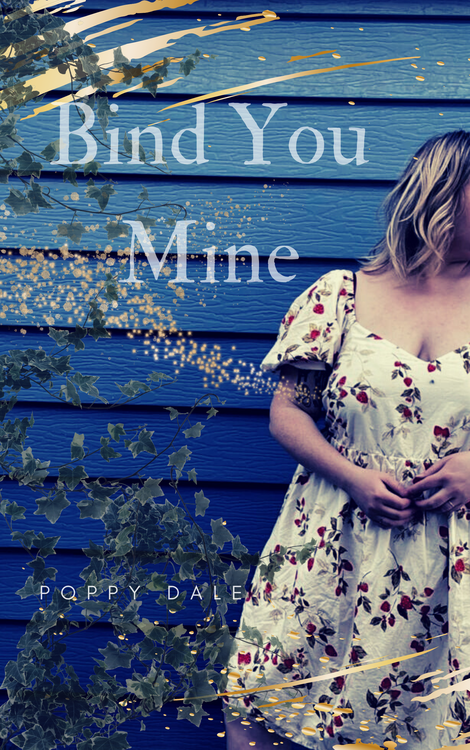 Bind You Mine