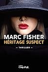 Héritage suspect: Thriller (French Edition) Héritage suspect: Thriller (French Edition)