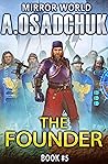 The Founder by Alexey Osadchuk