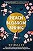 Peach Blossom Spring by Melissa Fu