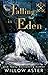 Falling in Eden
