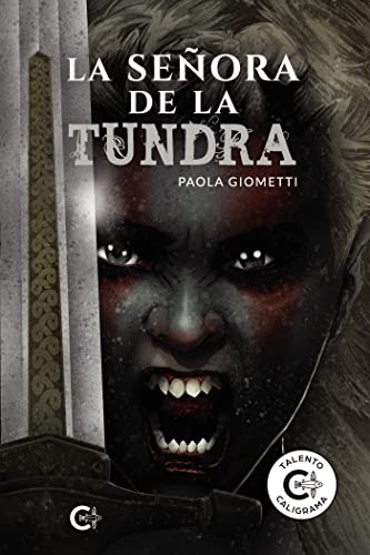 LA SEÑORA DE LA TUNDRA