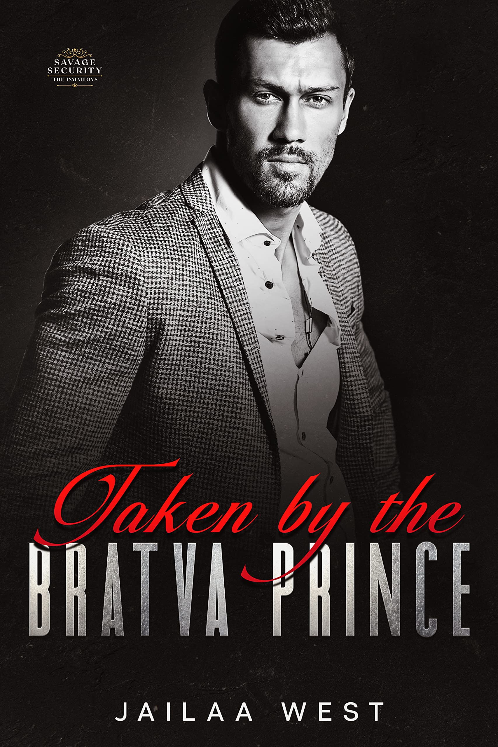 Taken by the Bratva Prince (The Ismailovs #1)