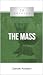 The Mass by Hugh Barbour