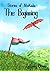 The Beginning: Stories of N...