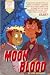 Moon Blood (Into The Midnig...