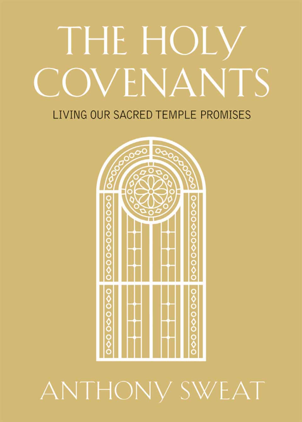 The Holy Covenants (Paperback)