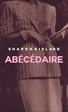 Abécédaire by Sharon Kivland