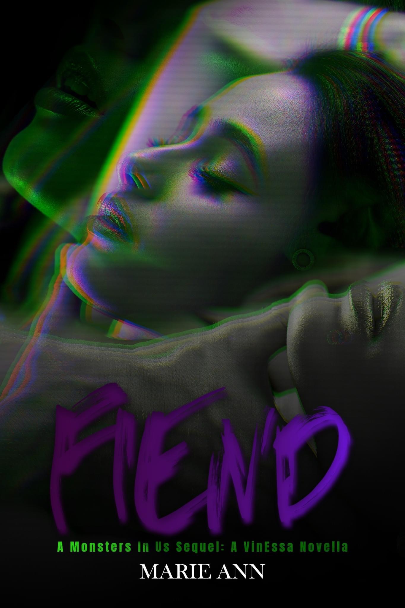 Fiend (Monsters In Us #2.5)
