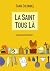 La Saint Tous Là (French Edition)