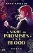 A Night of Promises and Blo...