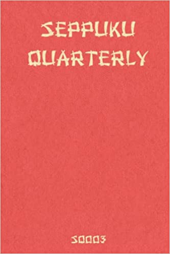 Seppuku Quarterly issue #3