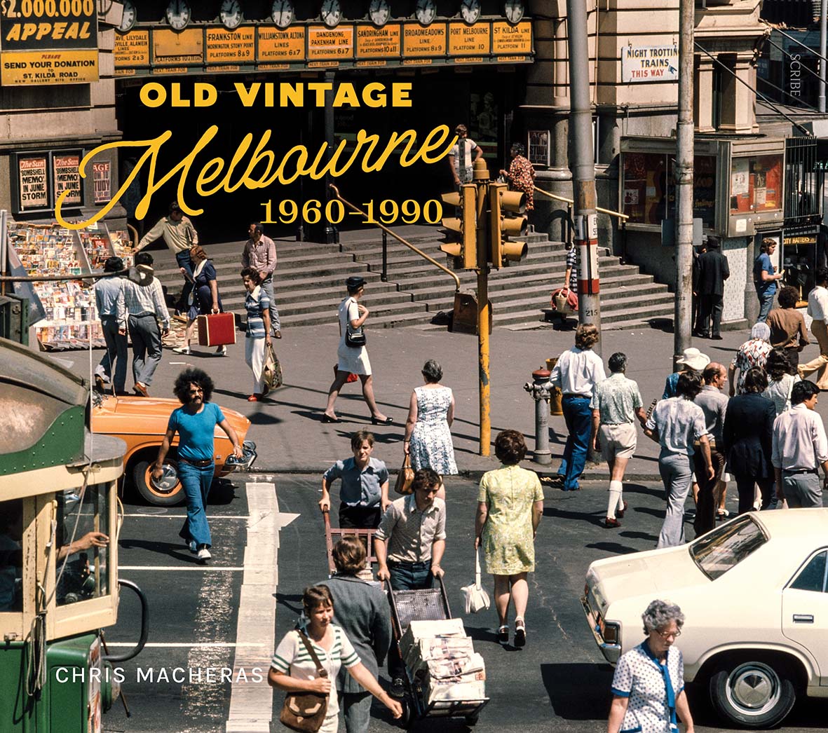 Old Vintage Melbourne, 1960–1990 (Hardcover)
