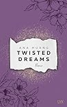 Twisted Dreams by Ana Huang