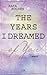 The Years I Dreamed of You (Loving You #2)