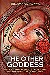 The Other Goddess...