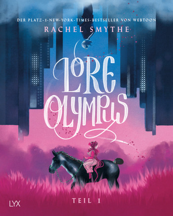 Lore Olympus: Teil 1 (Lore Olympus, #1)