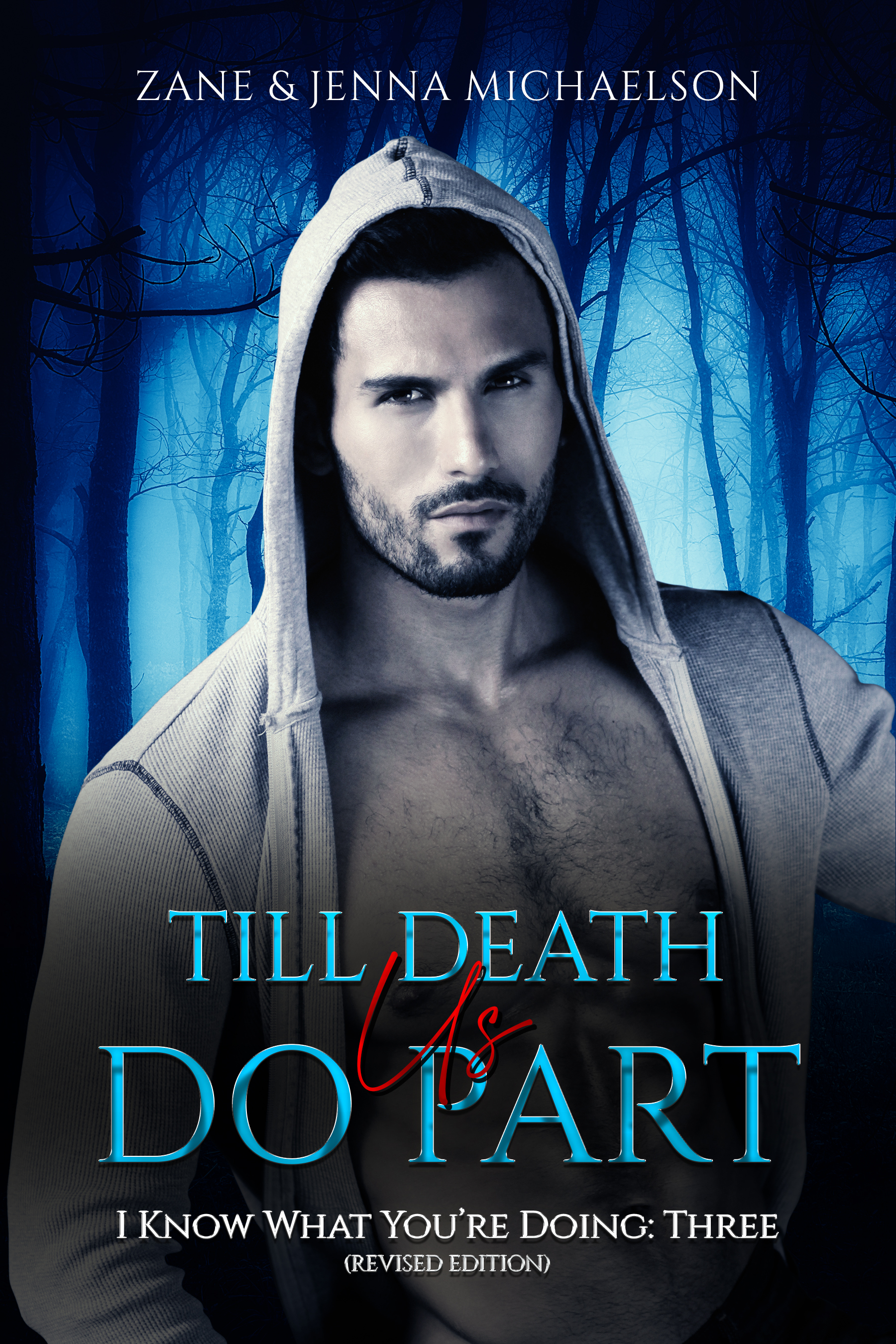 Till Death Us Do Part (I Know What You're Doing #3)