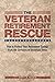 The Veteran Retirement Resc...