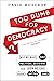 Too Dumb for Democracy?: Wh...