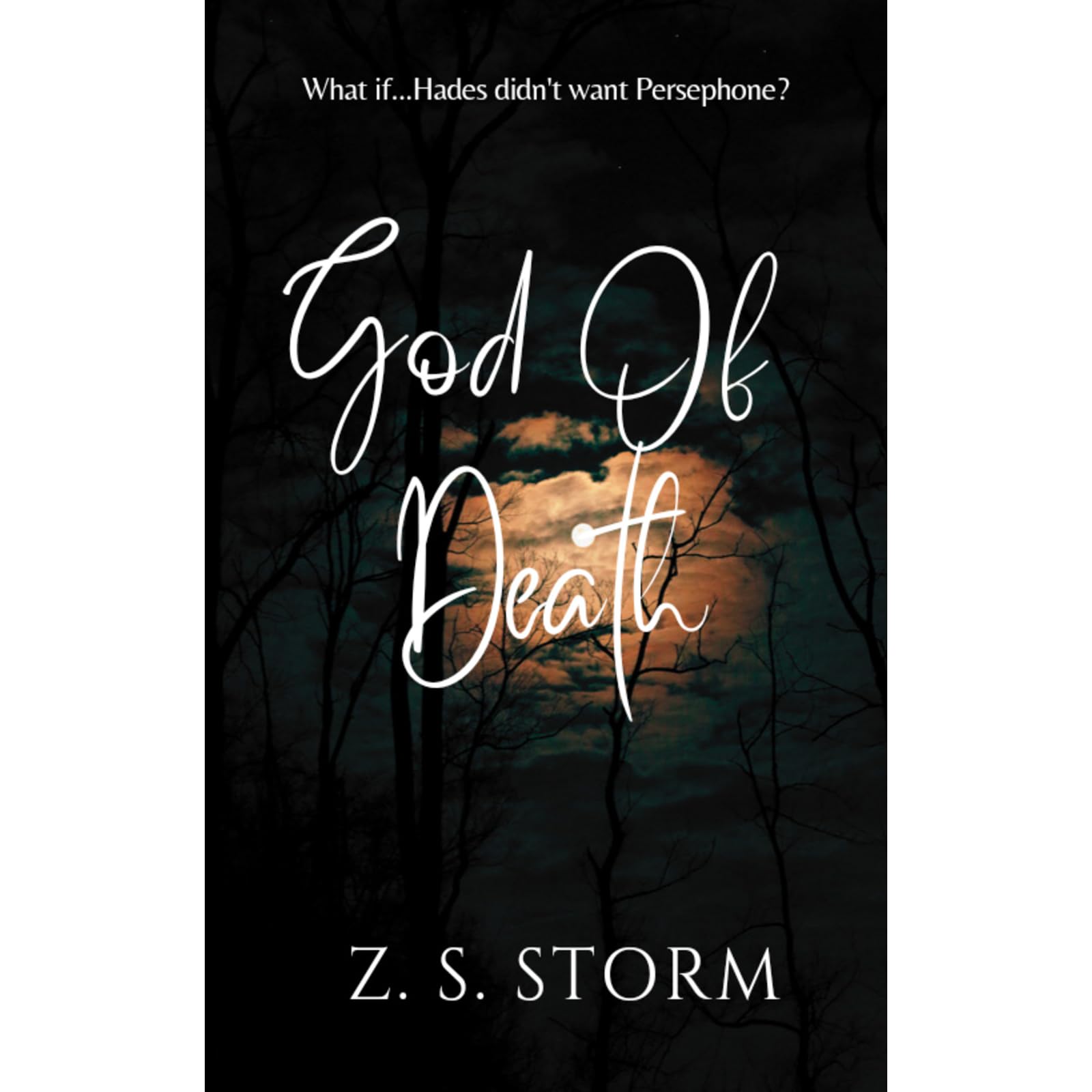 God Of Death (Deviant Lore, #1) by Z.S. Storm